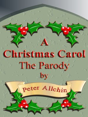 cover image of A Christmas Carol the Parody
